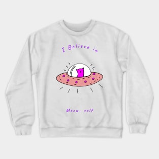 Meow Self Crewneck Sweatshirt